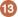 13